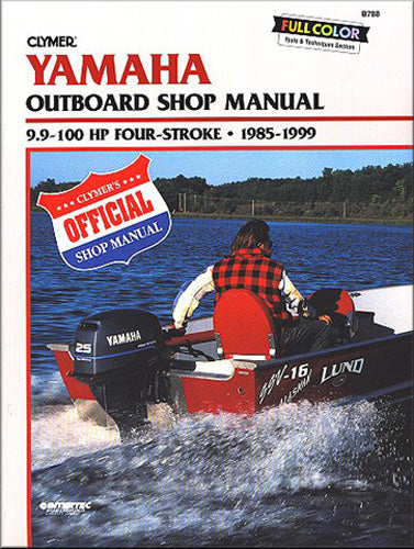 CLYMER MANUAL, YAMAHA 9.9-100 HP 4-STROKE OB 85-99