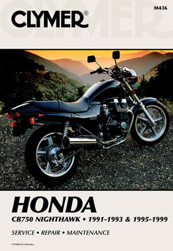 CLYMER MANUAL HON CB750 NIGHTHAWK 91-93 & 95-99